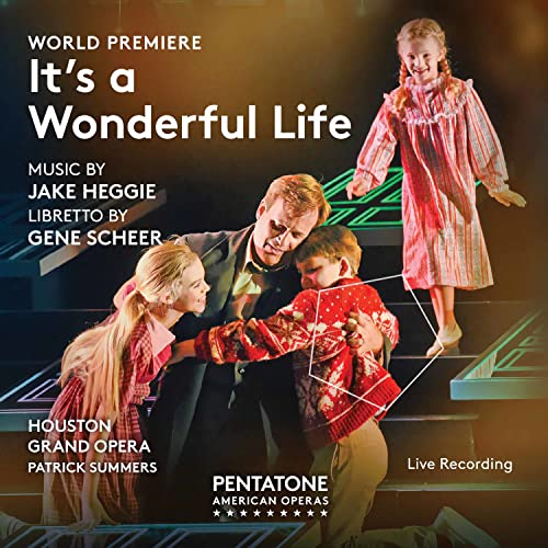 CD cover for "It's a Wonderful Life" opera with performers.