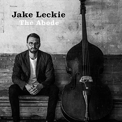 Jake Leckie album cover featuring a man and upright bass.
