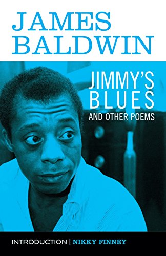 Book cover of Jimmy's Blues and Other Poems featuring a blue-toned portrait of James Baldwin.