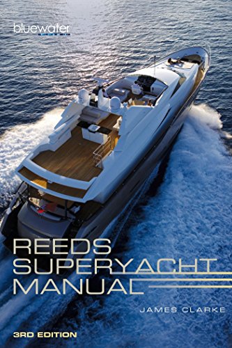 Book cover: āReeds Superyacht Manualā with a large white yacht on blue water.