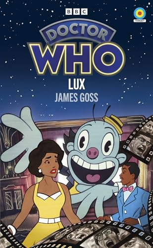 Doctor Who Lux book cover with cartoon characters and film strips.