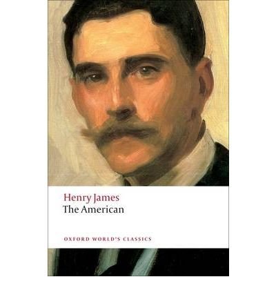 Book cover: portrait of a man with a mustache, āThe Americanā by Henry James.