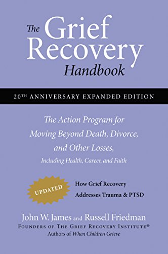 Book cover: “The Grief Recovery Handbook,” 20th Anniversary Edition.