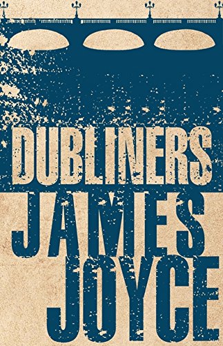 Book cover of Dubliners by James Joyce featuring a bridge silhouette on blue background.