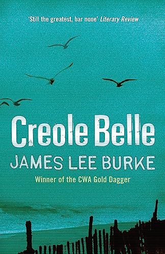Book cover: "Creole Belle" by James Lee Burke, teal background, birds, beach.