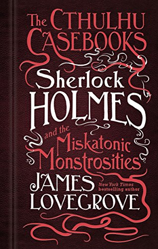 Book cover: “The Cthulhu Casebooks” with ornate red and white lettering.