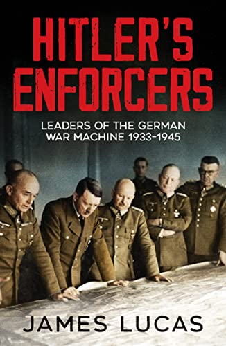 Book cover depicting Nazi officers, titled "Hitler's Enforcers.