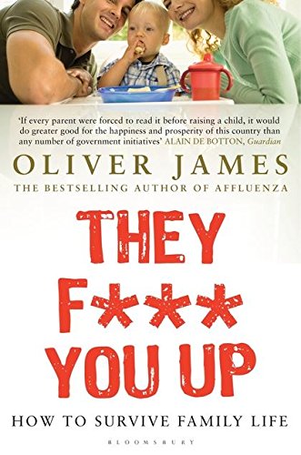 Book cover with bold red text: "THEY F*** YOU UP," family photo background.