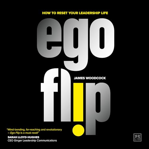 Book cover: "Ego Flip" by James Woodcock, with bold white and yellow text.