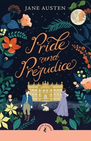 Book cover of "Pride and Prejudice" with floral design and a stately home.