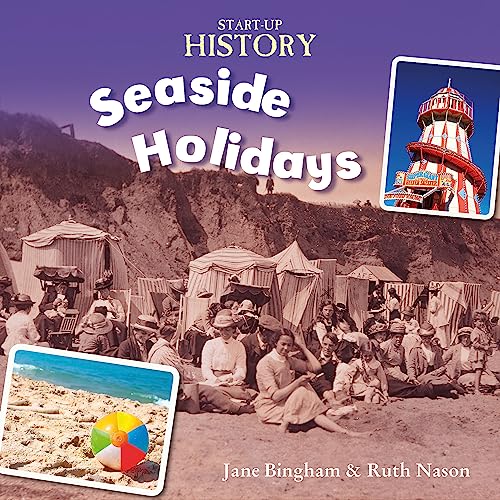 Book cover: "Start-Up History: Seaside Holidays" with vintage beach scene.
