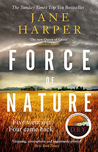 Book cover: "Force of Nature" by Jane Harper, with stormy sky and wheat field.