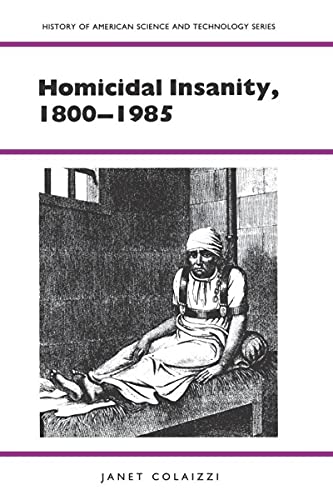 Book cover: "Homicidal Insanity, 1800-1985" with a sketch of a seated woman.