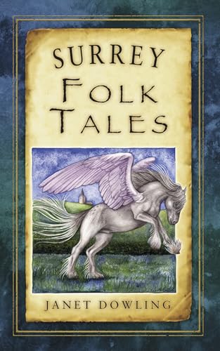 Book cover: “Surrey Folk Tales” with a winged horse illustration.