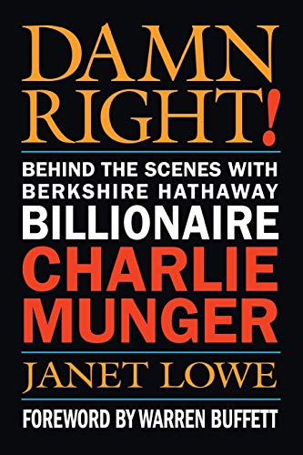 Book cover with bold orange and white text: "Damn Right! Charlie Munger".