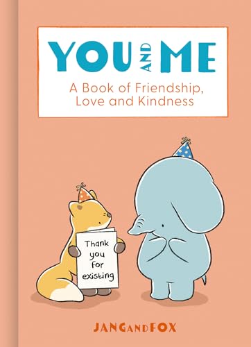 Book cover with cartoon fox and elephant, reading “You and Me”.