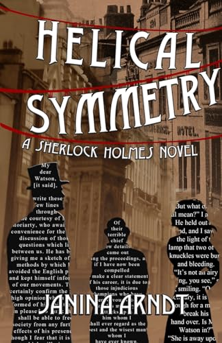 Book cover: "Helical Symmetry" featuring silhouettes and Victorian architecture.