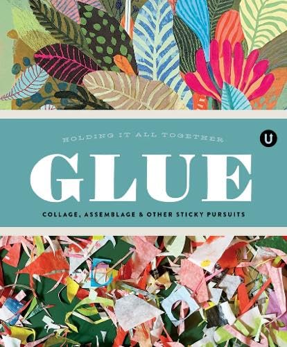 Book cover featuring colorful collage elements and the title "Glue".