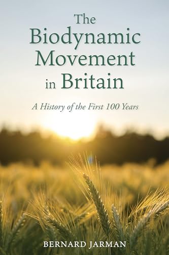 Book cover with wheat field and title: "The Biodynamic Movement in Britain.
