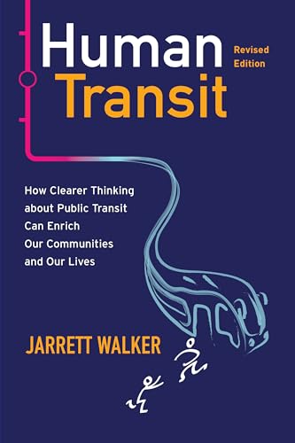 Book cover for Human Transit by Jarrett Walker with transit line and people graphics.