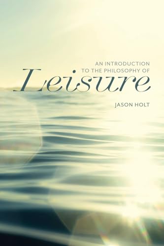Book cover with title āLeisureā over blurred water and sunlight.
