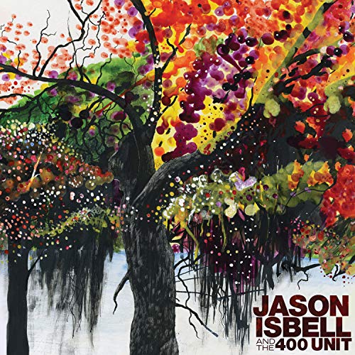 "Album cover featuring a colorful tree with 'Jason Isbell and the 400 Unit' text."