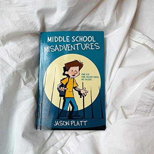 Book cover: “Middle School Misadventures” with a cartoon boy illustration.