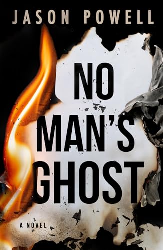 Book cover for "No Man's Ghost" with burning paper edges.