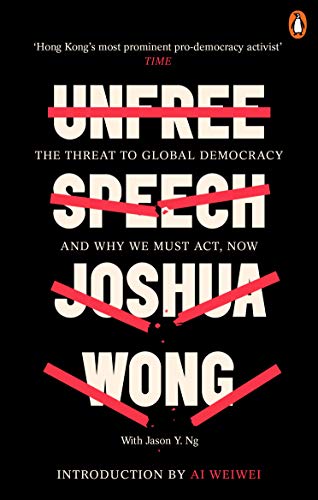 Book cover: "Unfree Speech" by Joshua Wong, with crossed-out text.