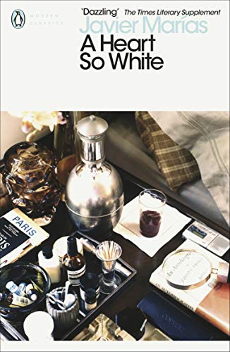 Book cover: “A Heart so White” by Javier Marías, still life scene.