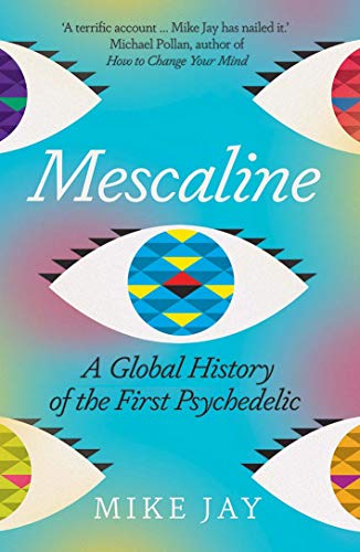 Book cover with eyes and geometric patterns on a rainbow background titled Mescaline.