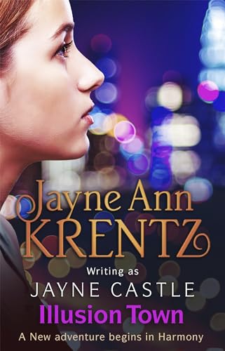 Book cover: woman’s profile, blurred city lights, title “Illusion Town.”