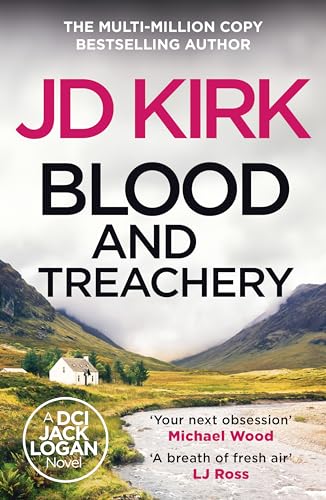Book cover for Blood and Treachery by JD Kirk featuring a Scottish Highland landscape.