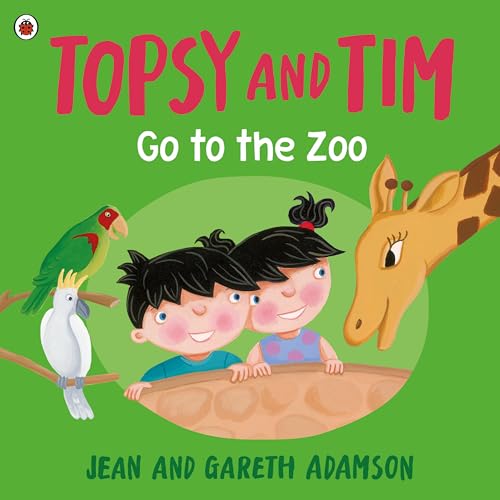 Book cover: Topsy and Tim with a giraffe and parrot at the zoo.