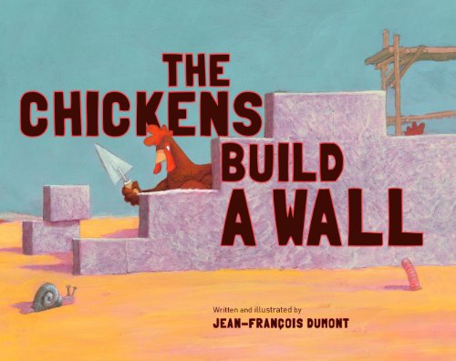 Chickens constructing a stone wall under a blue sky, book cover illustration.