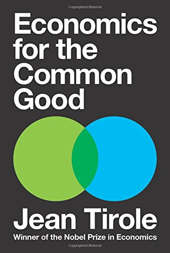 Book cover: "Economics for the Common Good" by Jean Tirole, with overlapping circles.