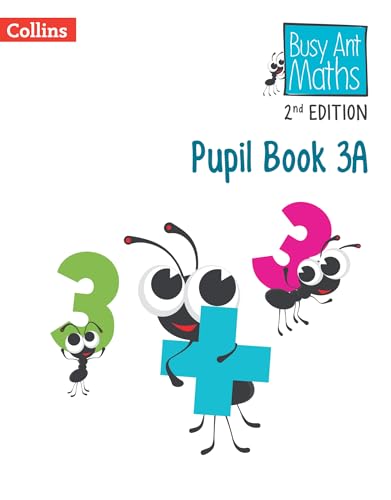 Collins Busy Ant Maths Pupil Book 3A cover with cartoon ants and numbers.