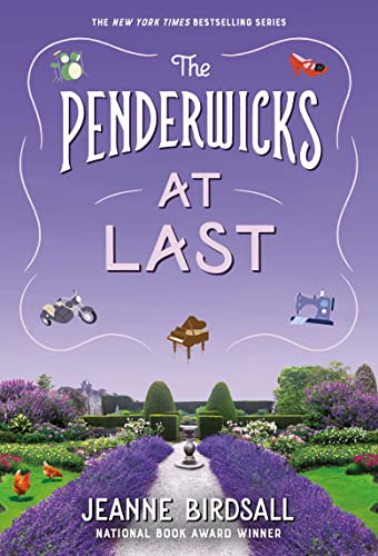 Book cover: "The Penderwicks at Last" with garden and objects floating above.