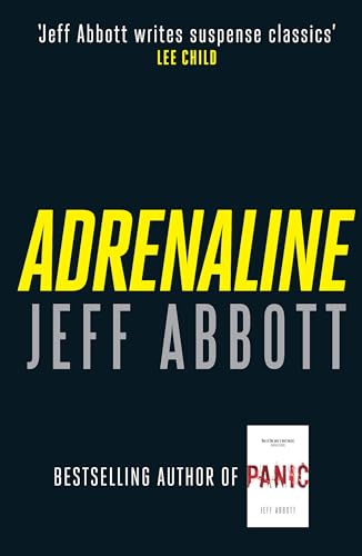 Book cover for "Adrenaline" by Jeff Abbott, with bold yellow text.