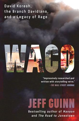 Book cover for "Waco" featuring images of the Branch Davidian compound and a helicopter.
