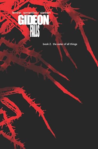 Comic book cover: "Gideon Falls" Vol. 2, with red thorny shapes on black.