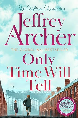 Book cover for Only Time Will Tell by Jeffrey Archer featuring a street scene.