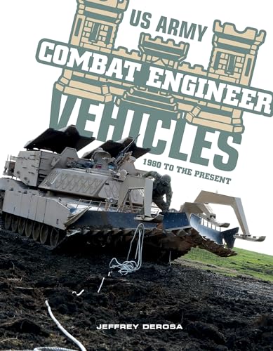 Book cover: US Army combat engineer vehicles, including a bulldozer.