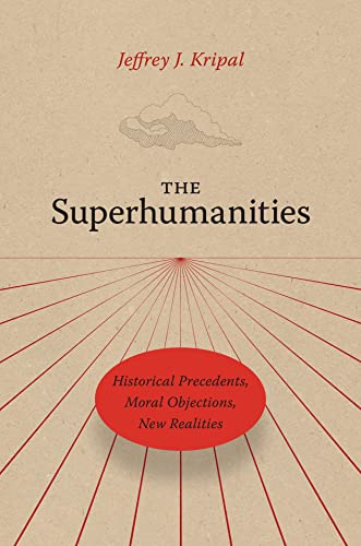 Book cover: "The Superhumanities" with red lines radiating from an oval.