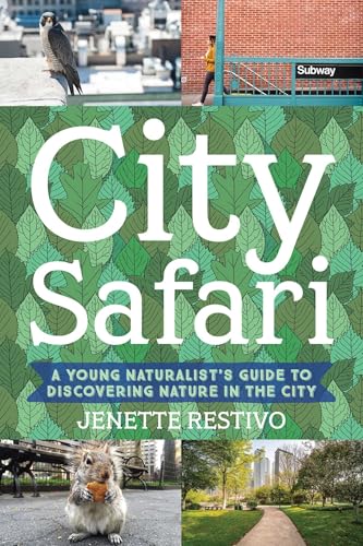 Book cover: city scenes, wildlife, leaves, and large white text “City Safari”.