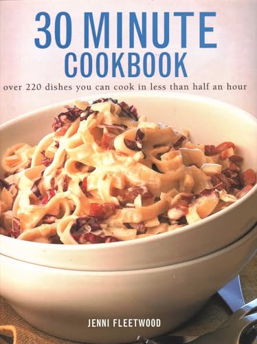 Cookbook cover featuring pasta in a white bowl, title “30 Minute Cookbook”.