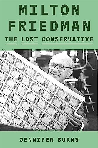 Book cover showing Milton Friedman holding a sheet of uncut one-dollar bills.