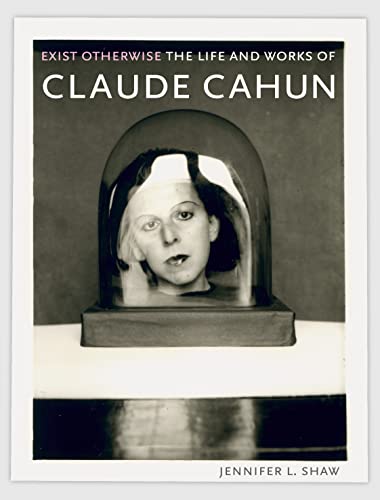Book cover featuring a black and white photograph of Claude Cahun’s head under glass.