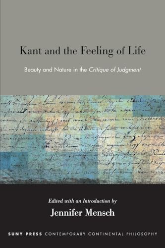 Book cover: "Kant and the Feeling of Life" with abstract, textured background.