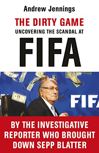 Book cover featuring Sepp Blatter with falling money, titled "The Dirty Game.